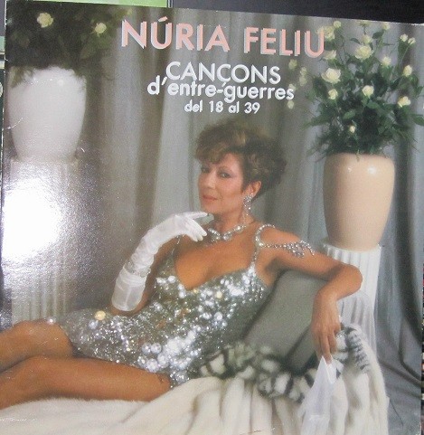 Núria Feliu - Cancons D´entre-Guerres Del 18 al 39.