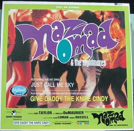 Naz Nomad And The Nightmares ‎– Give Daddy The Knife Cindy.