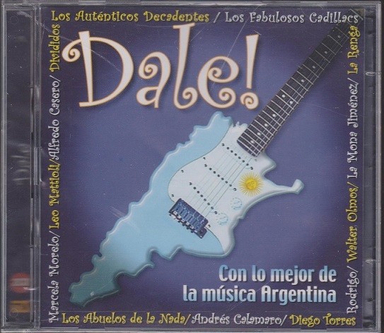 Dale! - Lo Mejor De la Música Rock Argentina