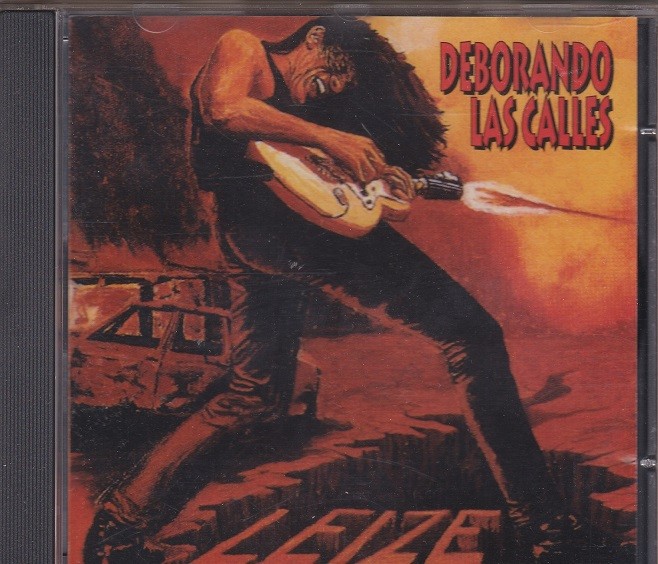 Leize - Deborando (Devorando) Las Calles