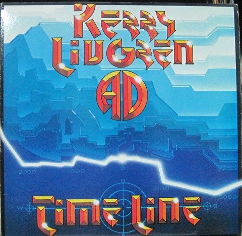 Kerry livgren - Time Line.