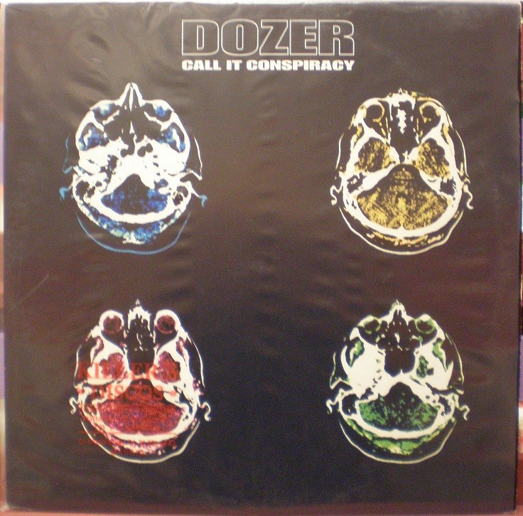 Dozer - Call It Conspiracy 