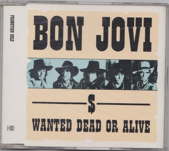 Bon Jovi - Wanted Dead Or Alive. Bon Jovi - Wanted Dead Or Alive.