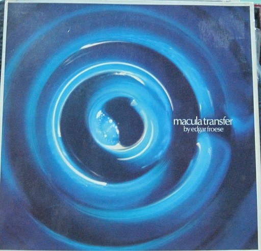 Edgar Froese - Macula Transfer