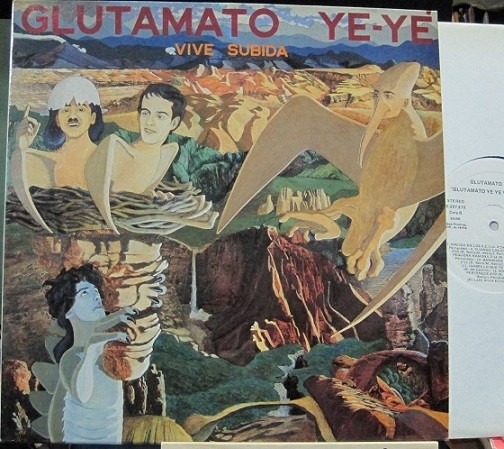 Glutamato Ye Ye - Vive Subida.