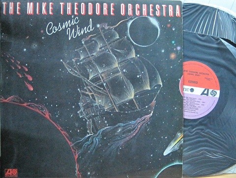 The Mike Theodore Orchestra ‎– Cosmic Wind.