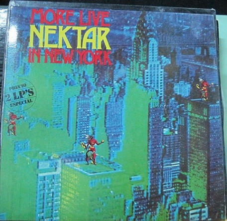 Nektar - More Live In New York.