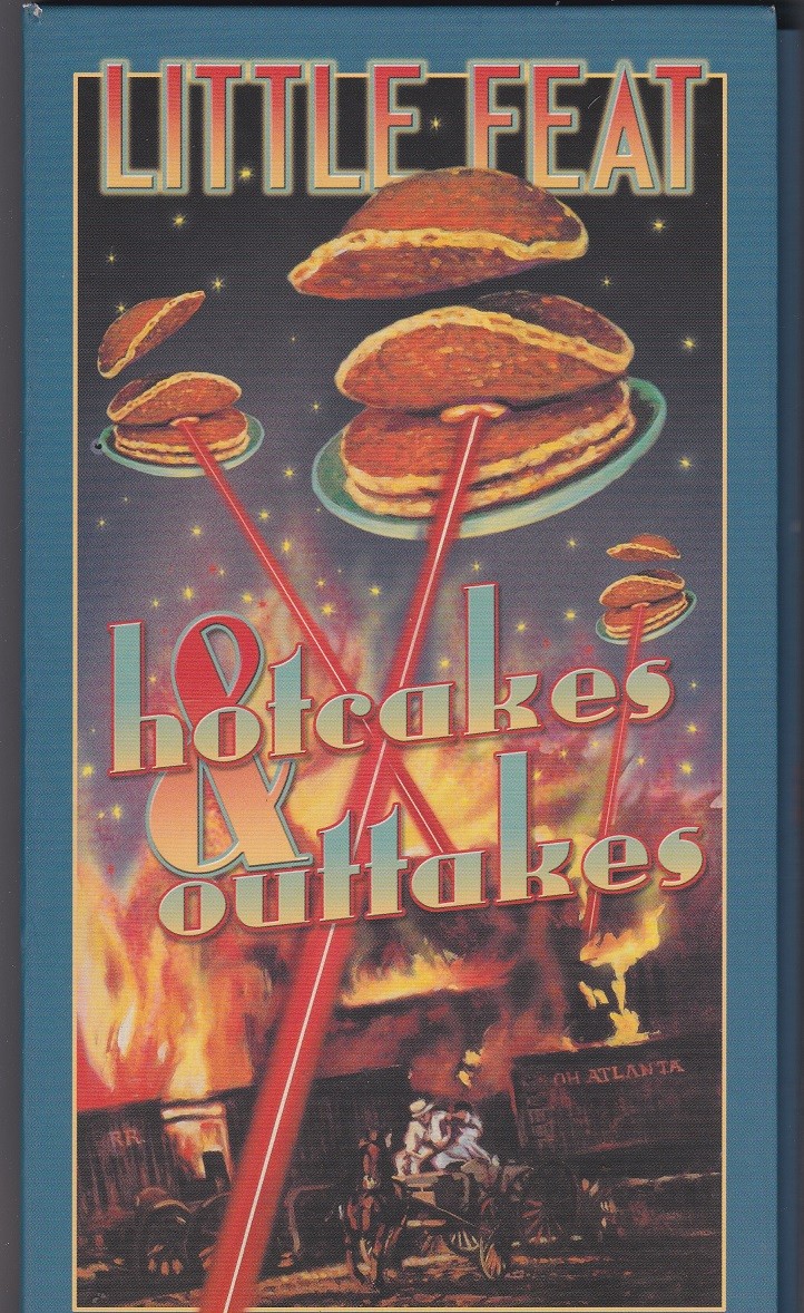 Little Feat - Hotcakes & Outtakes