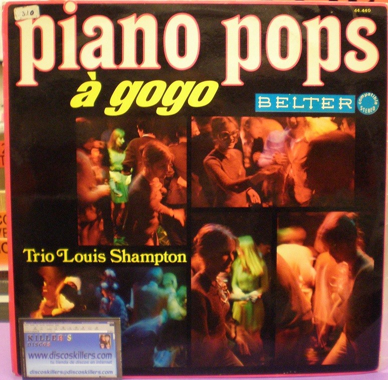 Trio Louis Shampton - Piano Pops À Gogo