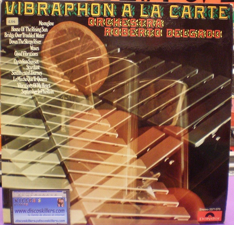 Orchestra Roberto Delgado - Vibraphon a la Carte