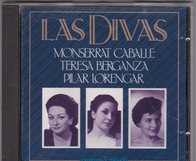 Las Divas - Caballé, Berganza y Lorengar - Romanzas de Zarzuela
