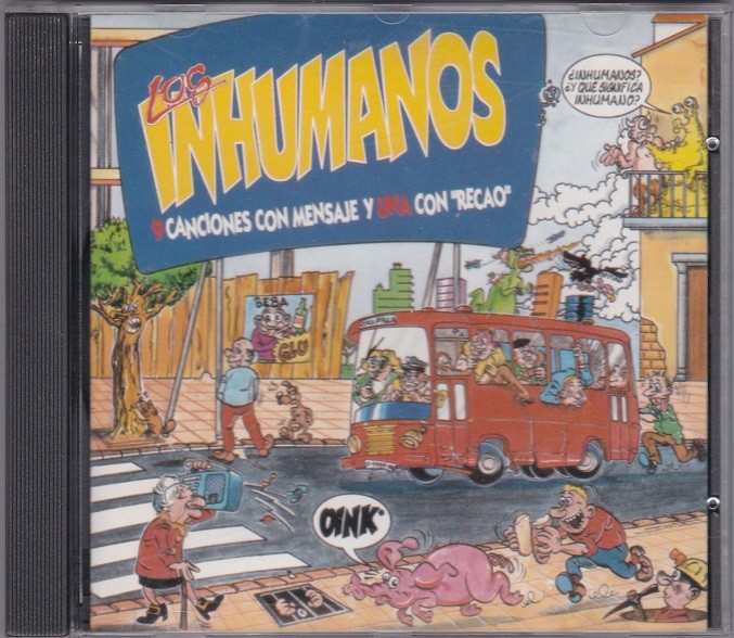 Los Inhumanos - 9 Canciones Con Mensaje Y una Con Recao