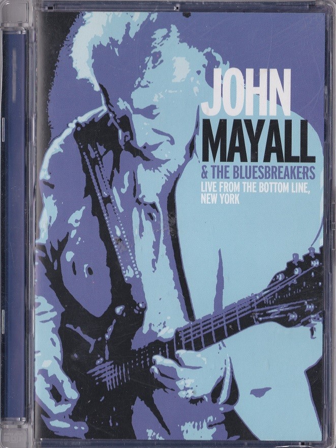 John Mayall & the Bluesbreakers - Live from the Bottom Line, New York