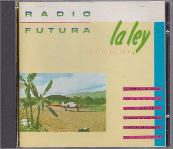 Radio Futura - La Ley Del Desierto / La Ley Del Mar