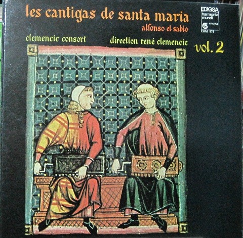 Las Cantigas De Santa Maria - Alfonso El Sabio.