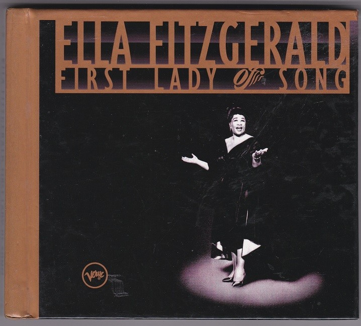 Ella Fitzgerald - First Lady Of Song