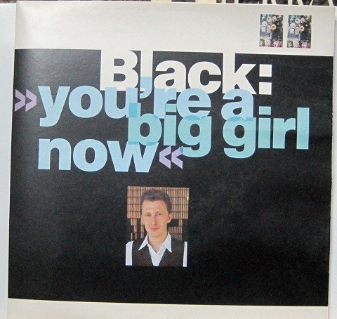 Black - Youre a Big Girl Now.