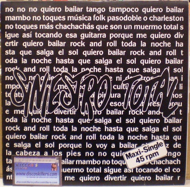 Siniestro Total - Quiero Bailar Un Rock & Roll Siniestro Total - Quiero Bailar Un Rock & Roll