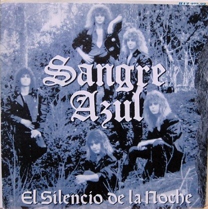 Sangre Azul - El Silencio De La Noche.