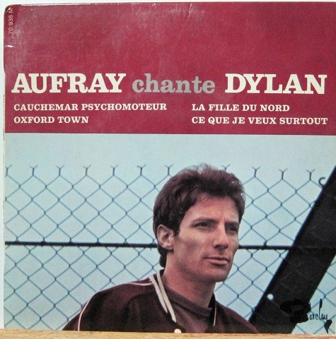 Huges Aufray - Chante Dylan. Huges Aufray - Chante Dylan.