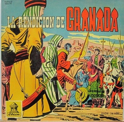 Disco Cómic - La Rendición De Granada