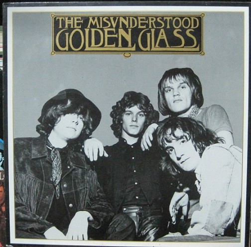 The Misunderstood - Golden Glass.