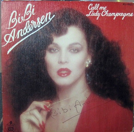 Bibi Andersen - Call Me Lady Champagne
