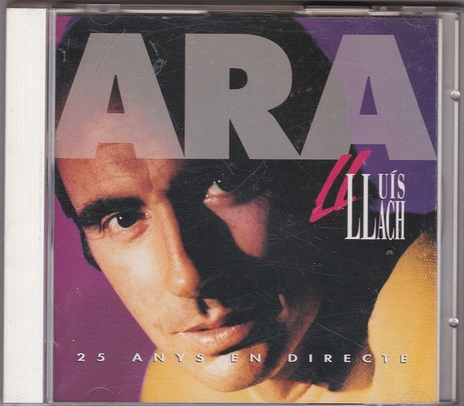 Lluis Llach - Ara - 25 anys en directe