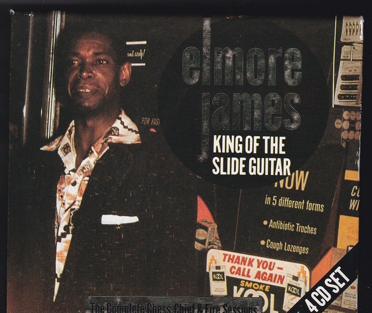 Elmore James - King of the Slide Guitar 