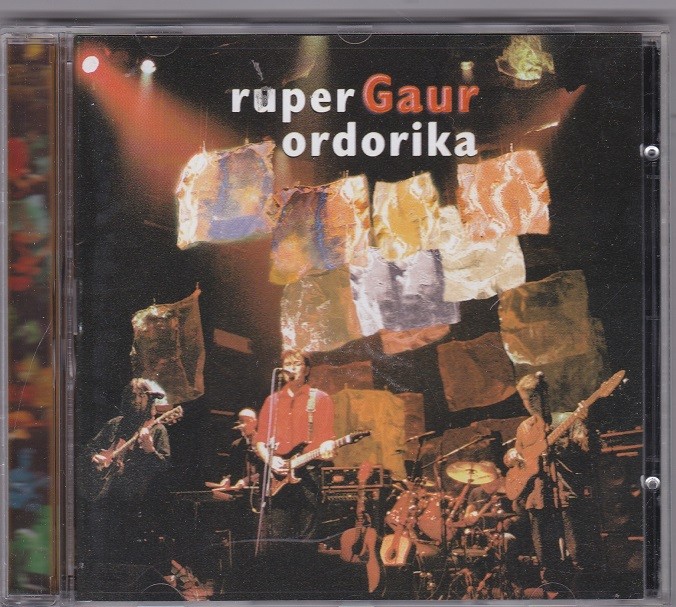 Ruper Ordorika - Gaur
