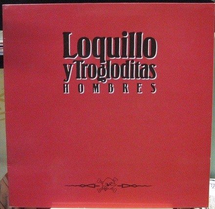 Loquillo y Los Trogloditas - Hombres