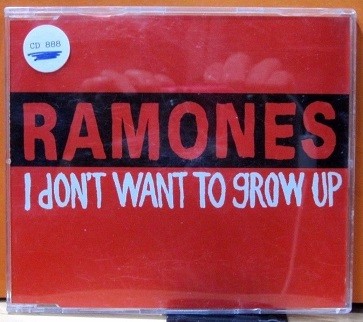 Ramones - I Don´t To Grow Up