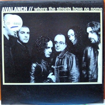 Avalanch - Where The Streets Have No Name