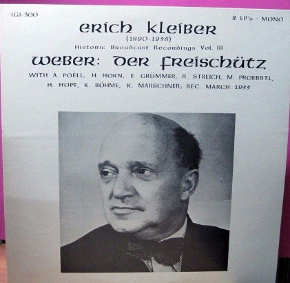 Erich Kleiber - Weber: Der Freischütz