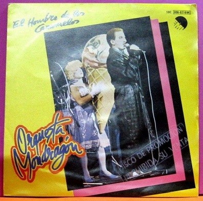 Orquesta Mondragon - El Hombre De Los Caramelos.