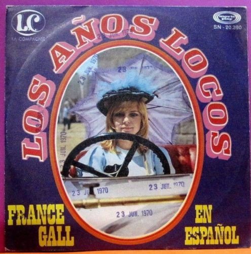 France Gall - Los Años Locos.