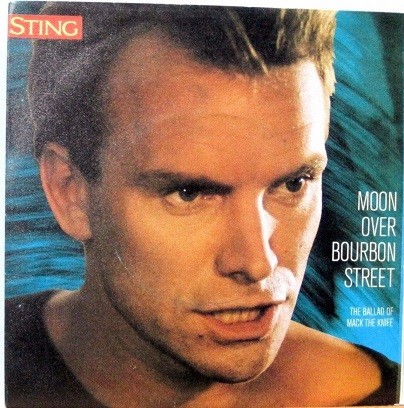 Sting - Moon Over Bourbon Street