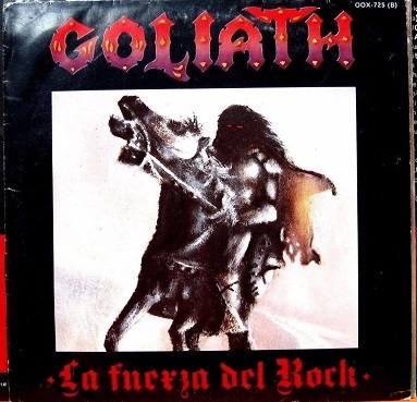 Goliath - La Fuerza Del Rock