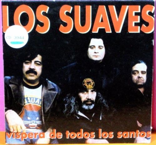 Los Suaves - Vispera De Todos Los Santos.