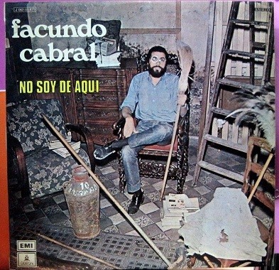 Facundo Cabral - No Soy De Aqui.