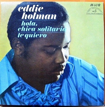 Eddie Holman - Hey There Lonely Girl