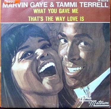 Marvin Gaye & Tammi Terrell - What You Gave Me