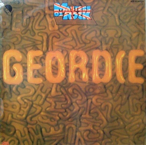Geordie ‎– Masters Of Rock