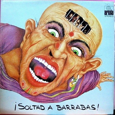 Barrabas - ¡ Soltad A Barrabas !