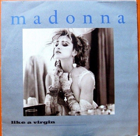 Madonna - Like A Virgin.