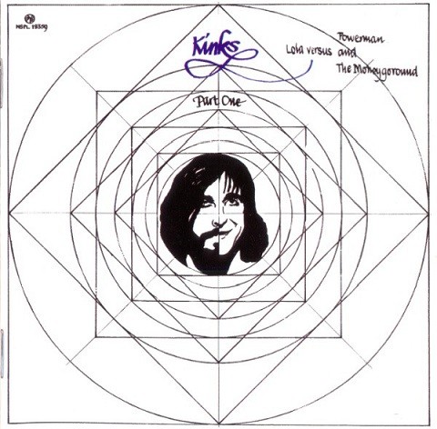 Kinks ‎– Kinks Part One (Lola Versus Powerman And The Moneygoround)