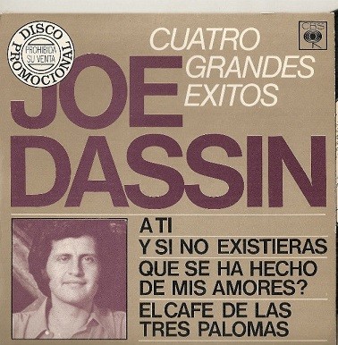 Joe Dassin -A Ti - Y Si No Existieras... Joe Dassin -A Ti - Y Si No Existieras...