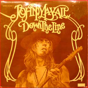 John Mayall - Down the Line