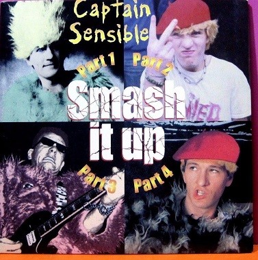 Captain Sensible - Smash It Up