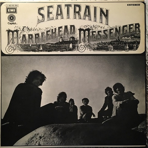 Seatrain ‎– The Marblehead Messenger